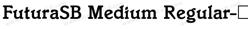 FuturaSB Medium Regular字体转换